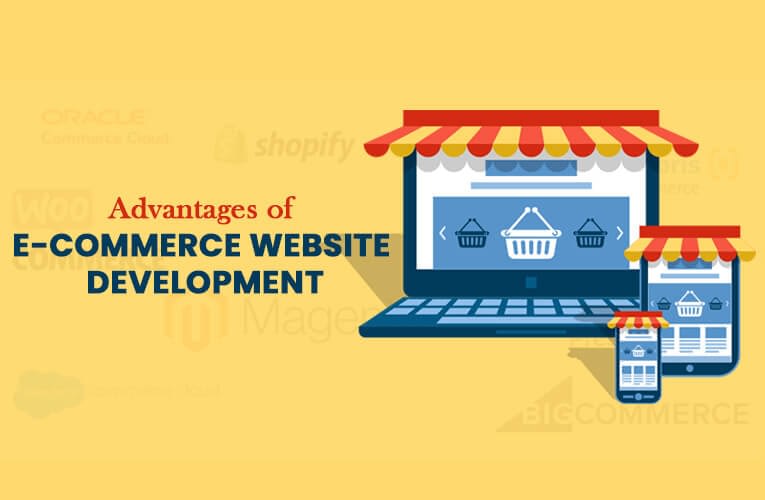 Advantages of E-Commerce Website Development 3