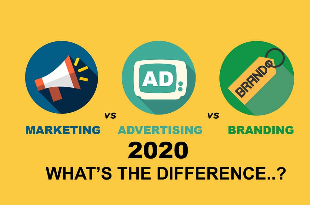 Marketing vs Advertising vs Branding in 2020 || What’s the difference 1