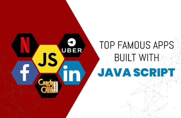 Top Famous Apps Buit With Java Script